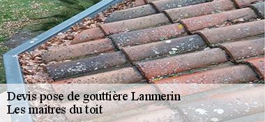 Devis pose de gouttière  22300
